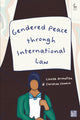 Book cover of: Gendered Peace through International Law. By: Christine Chinkin