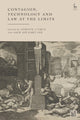 Book cover of: Contagion, Technology, and Law at the Limits. By: Lynette J. Chua