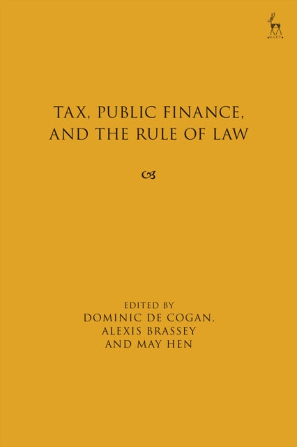 Book cover of: Tax, Public Finance, and the Rule of Law. By: Dominic de Cogan