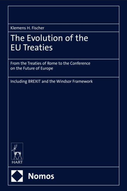 Book cover of: Evolution of the EU Treaties. By: Klemens H. Fischer