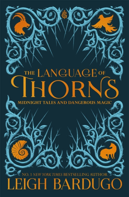 Language of Thorns, Midnight Tales and Dangerous Magic 9781510104419 Leigh Bardugo