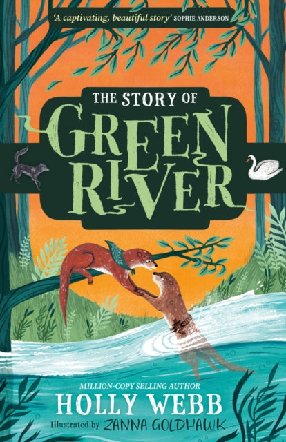Book cover of: Story of Greenriver. By: Holly Webb