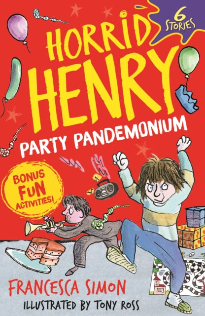 Book cover of: Horrid Henry: Party Pandemonium. By: Francesca Simon