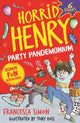 Book cover of: Horrid Henry: Party Pandemonium. By: Francesca Simon
