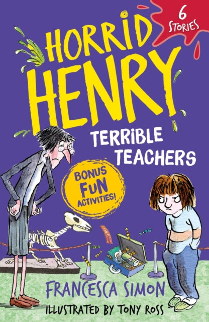 Book cover of: Horrid Henry: Terrible Teachers. By: Francesca Simon