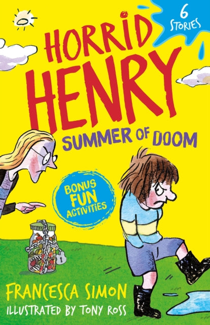 Horrid Henry: Summer of Doom, 6 Stories 9781510113619 Francesca Simon