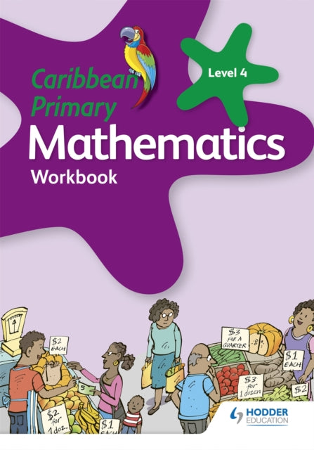 Book cover of: Caribbean Primary Mathematics Workbook 4 6th edition. By: Karen Morrison