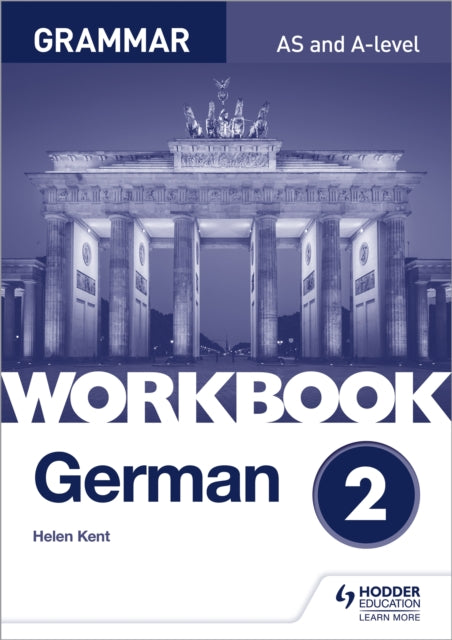 Book cover of: German A-level Grammar Workbook 2