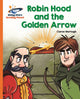 Book cover of: Reading Planet - Robin Hood and the Golden Arrow - Orange: Galaxy. By: Ciaran Murtagh