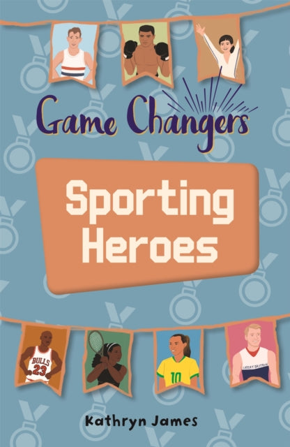 Book cover of: Reading Planet KS2 - Game-Changers: Sporting Heroes - Level 7: Saturn/Blue-Red band. By: Kathryn Borg