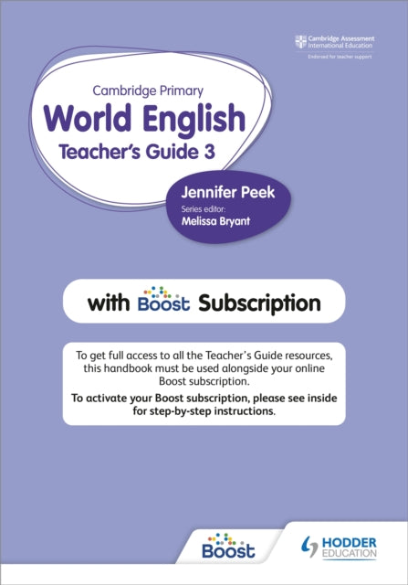 Book cover of: Cambridge Primary World English Teacher's Guide Stage 3 with Boost Subscription. By: Jennifer Peek
