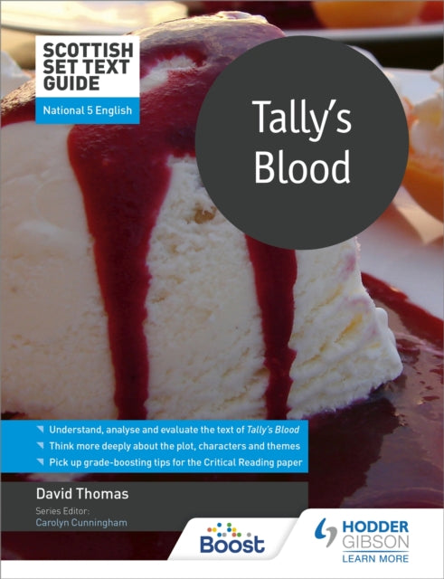 Book cover of: Scottish Set Text Guide: Tally's Blood for National 5 English. By: David Thomas