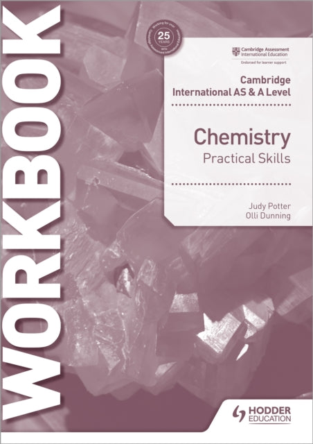 Book cover of: Cambridge International AS & A Level Chemistry Practical Skills Workbook. By: No author listed.