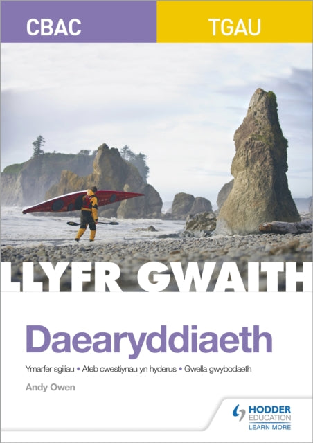Book cover of: CBAC TGAU Daearyddiaeth: Llyfr Gwaith (WJEC GCSE Geography Workbook Welsh-language edition). By: Andy Owen