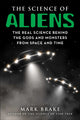 Book cover of: Science of Aliens. By: Mark Brake