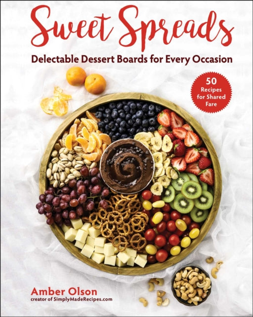 Book cover of: Sweet Spreads. By: Amber Olson