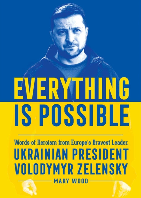 Book cover of: Everything is Possible. By: Mary Wood