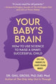 Book cover of: Your Baby's Brain. By: Gail Gross