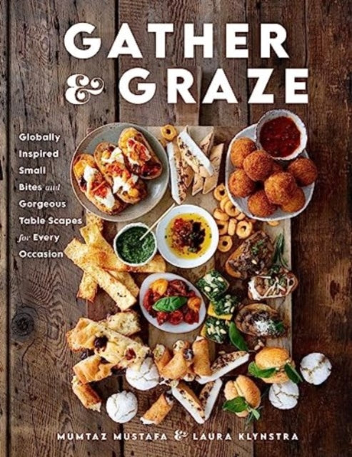 Book cover of: Gather and Graze. By: Mumtaz Mustafa