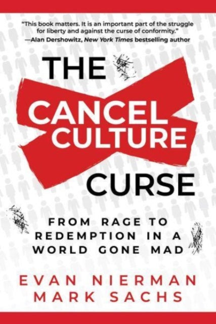 Book cover of: Cancel Culture Curse. By: Evan Nierman
