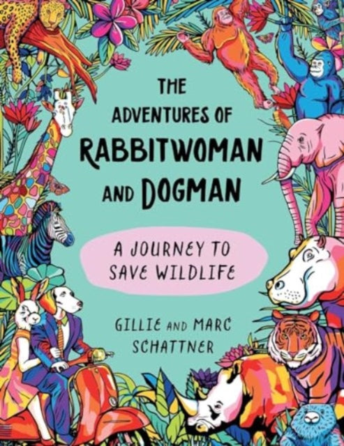 Book cover of: Adventures of Rabbitwoman and Dogman