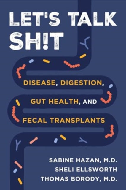 Book cover of: Let's Talk Sh!t