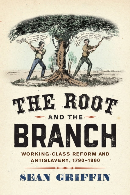 Book cover of: Root and the Branch. By: Sean Griffin