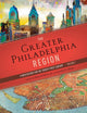 Book cover of: Greater Philadelphia Region. By: Carolyn T. Adams