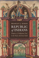 Book cover of: Republic of Indians. By: Bradley J. Dixon