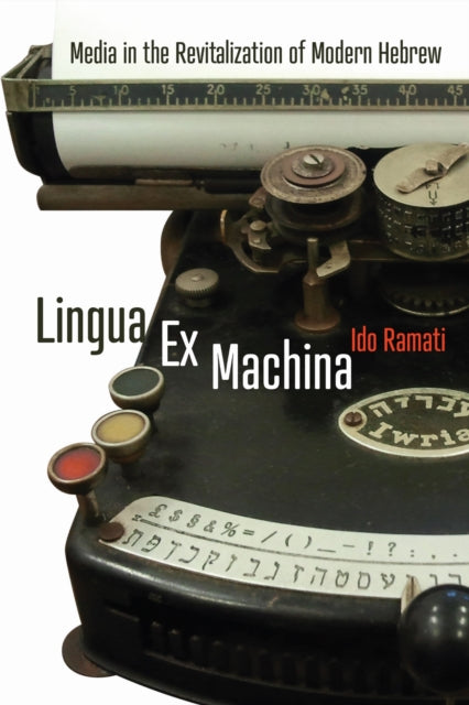 Book cover of: Lingua Ex Machina. By: Ido Ramati