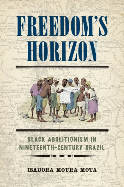 Book cover of: Freedom's Horizon. By: Isadora Moura Mota