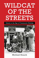 Book cover of: Wildcat of the Streets. By: Michael Stauch