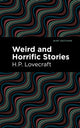 Book cover of: Weird and Horrific Stories. By: [duplicate of OL22161A] H. P. Lovecraft