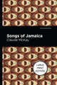 Book cover of: Songs Of Jamaica. By: Claude McKay