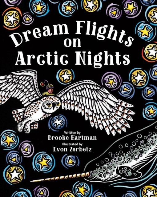 Book cover of: Dream Flights on Arctic Nights. By: Brooke Hartman