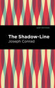 Book cover of: Shadow-Line. By: Joseph Conrad