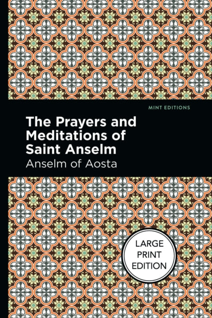 Book cover of: Prayers and Meditations of St. Anslem. By: Anselm of Aosta