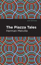 Book cover of: Piazza Tales. By: Herman Melville