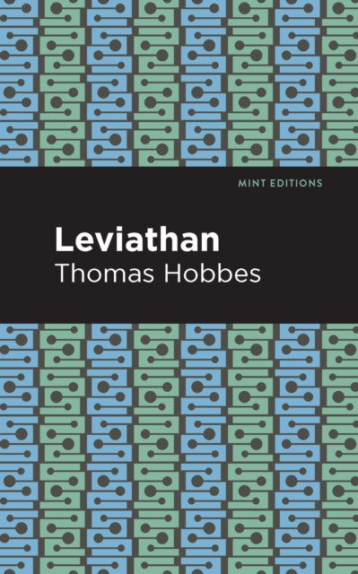 Book cover of: Leviathan. By: Thomas Hobbes
