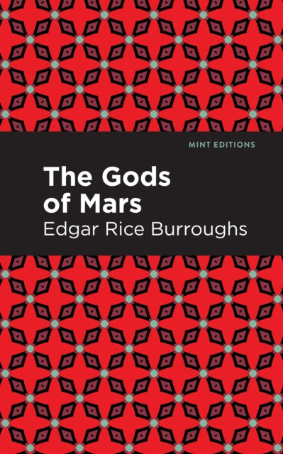 Book cover of: Gods of Mars. By: Edgar Rice Burroughs