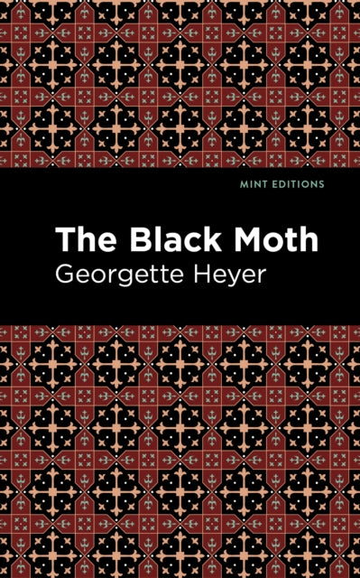 Book cover of: Black Moth. By: Georgette Heyer