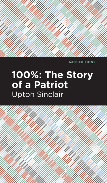 100%: The Story of a Patriot