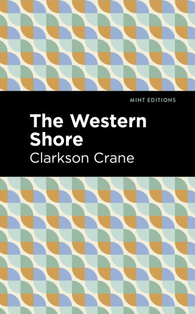 Book cover of: Western Shore. By: Clarkson Crane