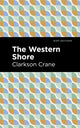 Book cover of: Western Shore. By: Clarkson Crane