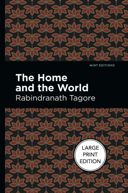 Book cover of: Home and the World. By: Rabindranath Tagore