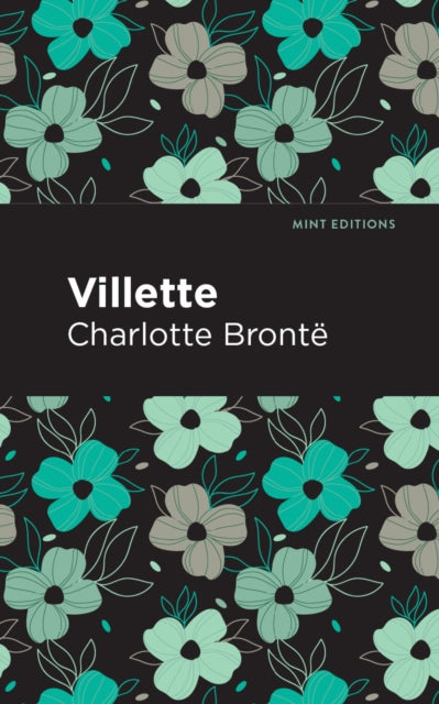 Book cover of: Villette. By: Charlotte Brontë