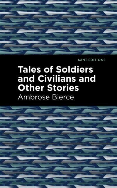 Book cover of: Tales of Soldiers and Civilians