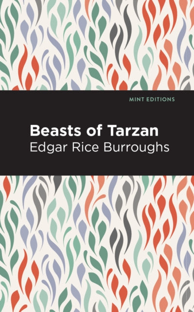 Book cover of: Beasts of Tarzan. By: Edgar Rice Burroughs