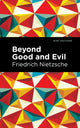 Book cover of: Beyond Good and Evil. By: Friedrich Nietzsche