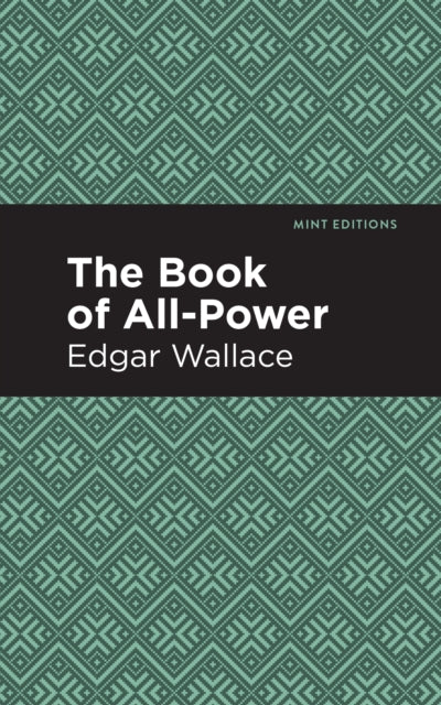 Book cover of: Book of All-Power. By: Edgar Wallace